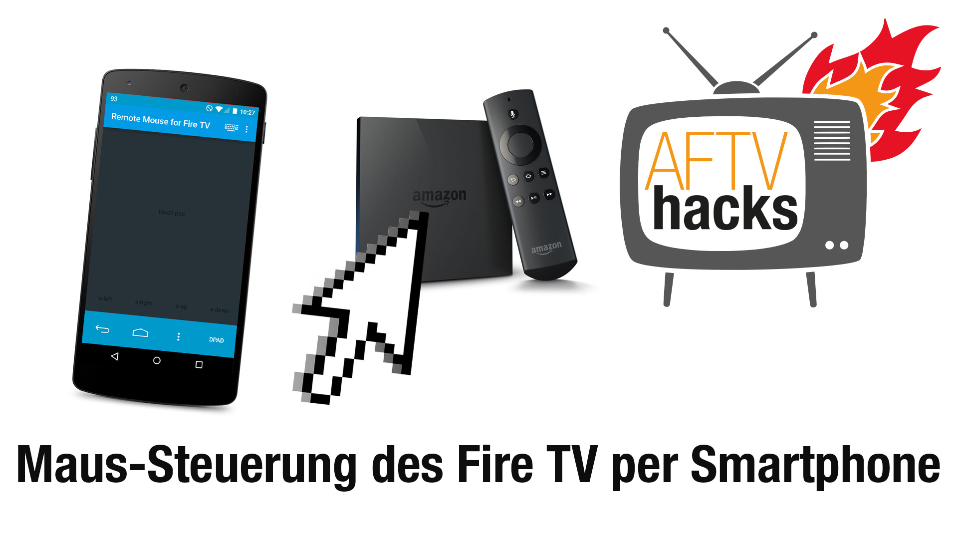 Tipp: Maus-Steuerung des Fire TV mit einem Android-Gerät (bspw. für Sky Go)