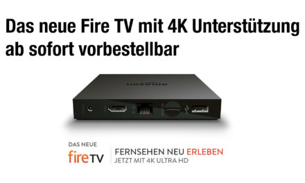 Das neue Amazon Fire TV mit 4K Ultra HD ist ab sofort vorbestellbar