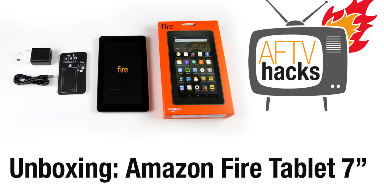 Unboxing & Ersteindruck: Amazon Fire 7″ Tablet für 59,99€