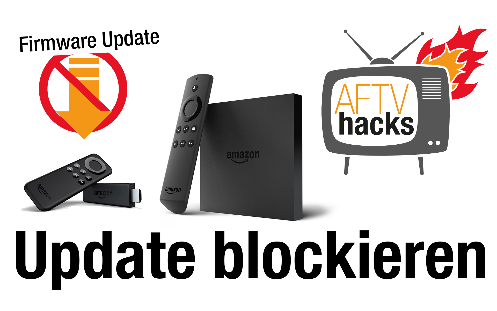 Wichtig: Firmware-Updates auf dem FireTV blockieren! - 