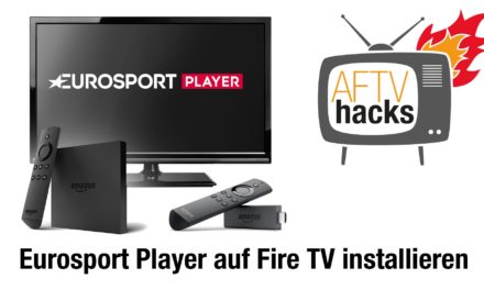 Anleitung: Wie man den Eurosport Player auf dem Fire TV installiert