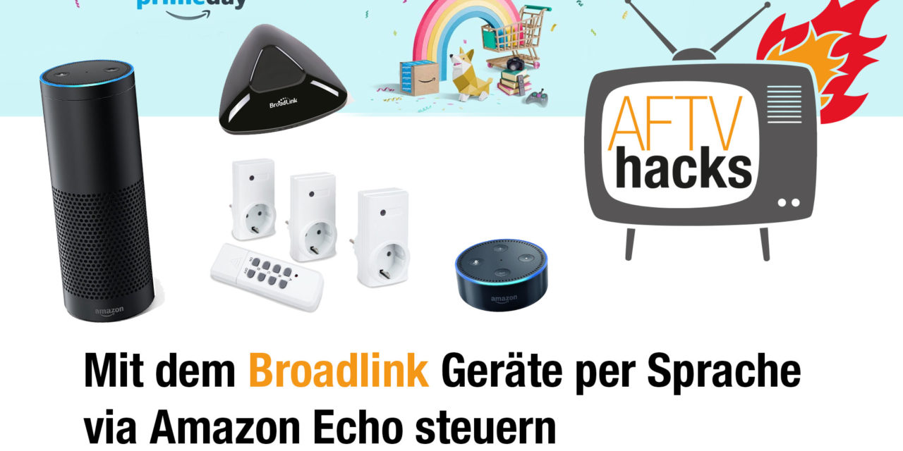 Normale Funksteckdosen per Broadlink mit Amazon Echo steuern