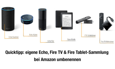 Quicktipp: eigene Echo, Fire TV & Fire Tablet-Sammlung bei Amazon umbenennen