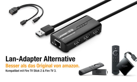 Besser als das Original: USB-LAN-Adapter für Fire TV 3, Cube 2, Stick 4k & Stick 2
