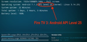 Kodi 18 Alpha auf dem Fire TV 3 - durch Android 7.1.2 besitzt es die Unterstützung für Android API Level 25