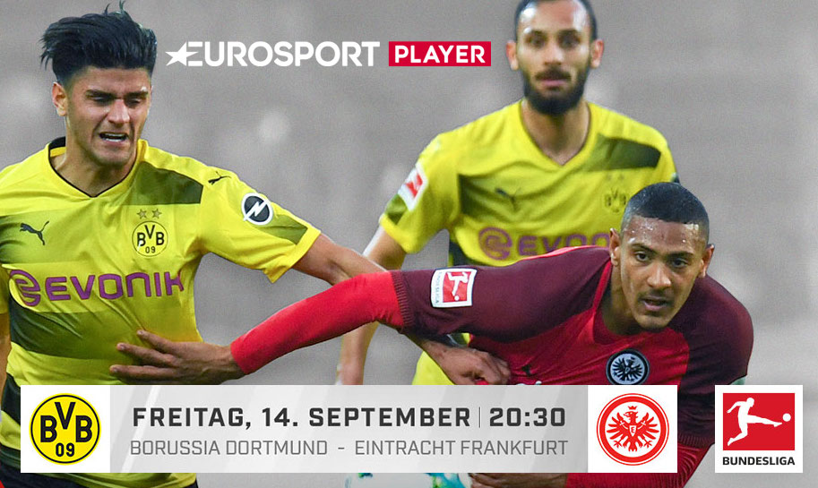 Heute Abend im Eurosport Player: Borussia Dortmund vs. Eintracht Frankfurt #BVBSGE