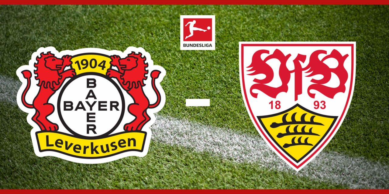 Heute Abend live auf Eurosport: Bayer 04 Leverkusen : VfB Stuttgart
