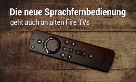 Test: Die neue Alexa Sprachfernbedienung – Funktionen & Fire TV Kompatibilität
