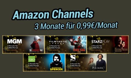 Deal: Einige Amazon Channel 3 Monate lang für je 99 Cent