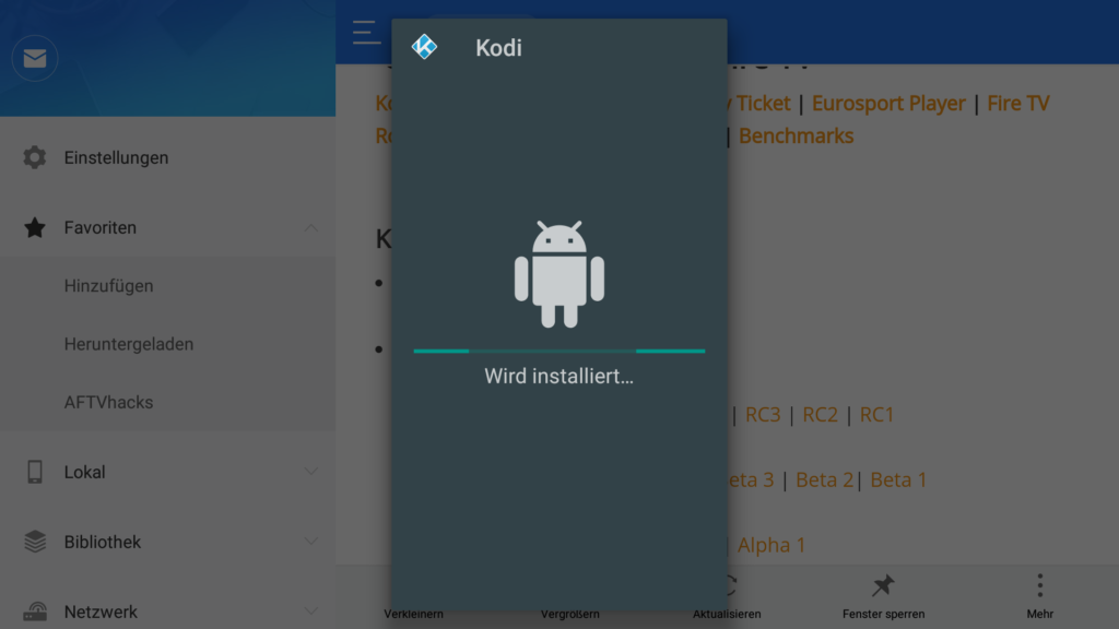 Der Installationsfortschritt von Kodi 18.3 wird in FireOS6 wieder sehr gut sichtbar angezeigt.