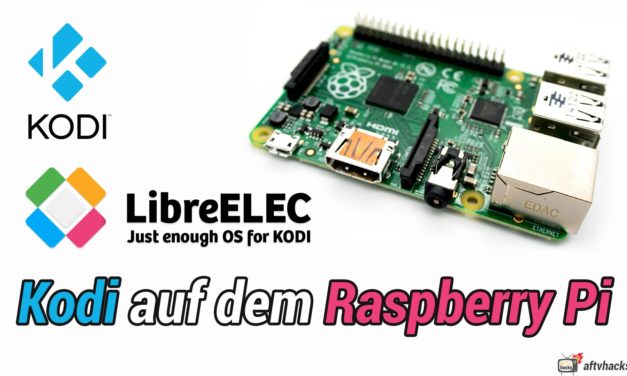 Anleitung: Kodi bzw. LibreELEC auf dem Raspberry Pi installieren