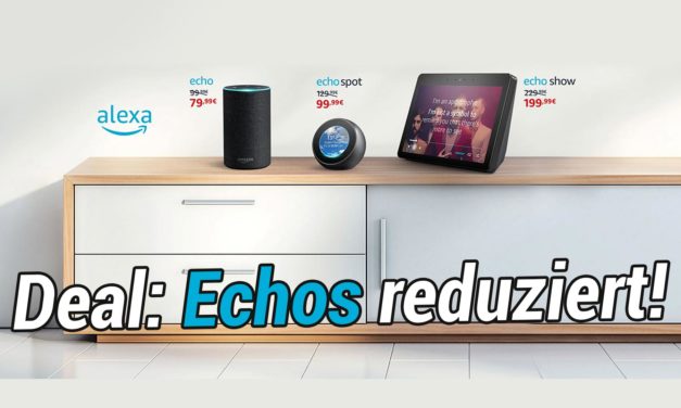 Deal: Mehrere Amazon Echo Geräte reduziert – Welche lohnen sich?