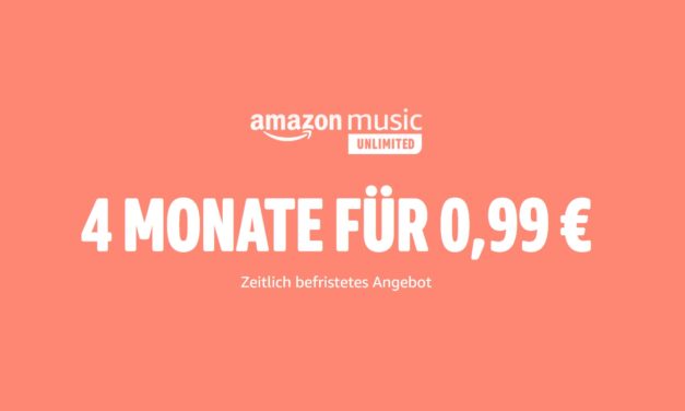 4 Monate Amazon Music unlimited für 0,99€