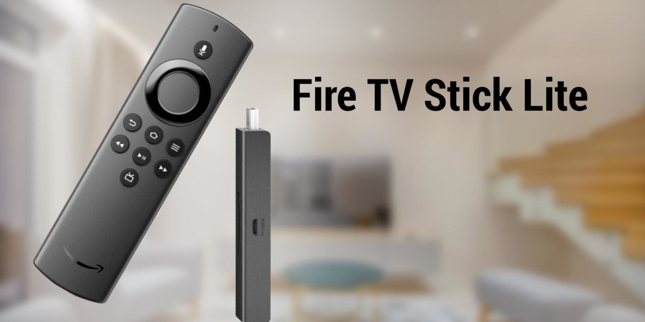 Fire TV Stick Lite – Günstiger Streaming Stick aufgetaucht