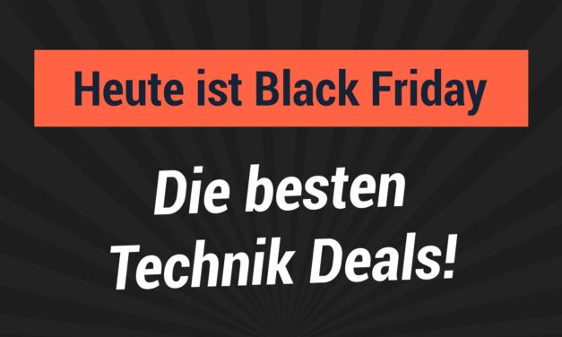 Heute ist Black Friday – das sind die besten Deals