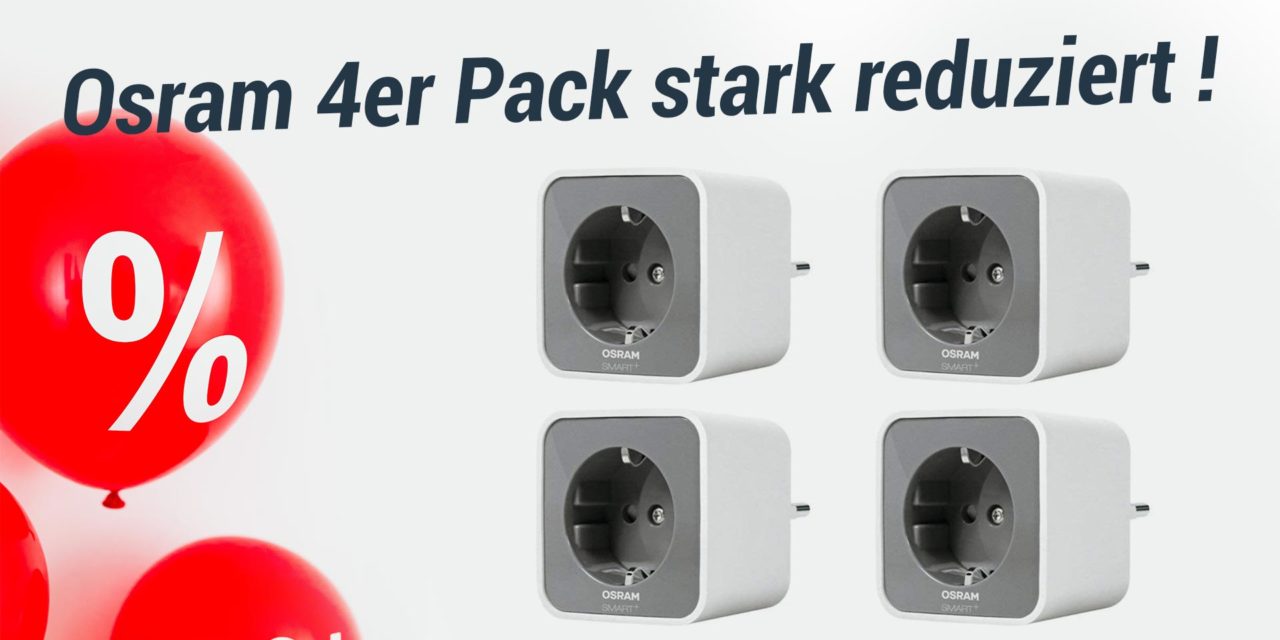 Deal: 4er Pack Osram Smart+ Steckdose reduziert auf Amazon